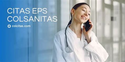 citas colsanitas telefono|Citas Médicas Colsanitas EPS 